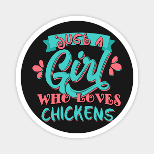 Just A Girl Who Loves Chickens Gift graphic Magnet